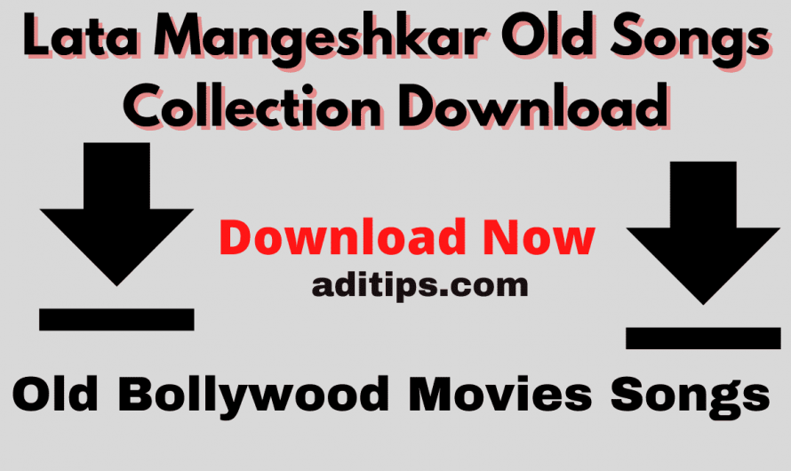 Lata Mangeshkar Old Songs Collection Download