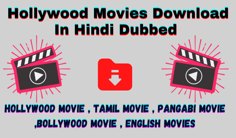 Hollywood Movies Download In Hindi Dubbed